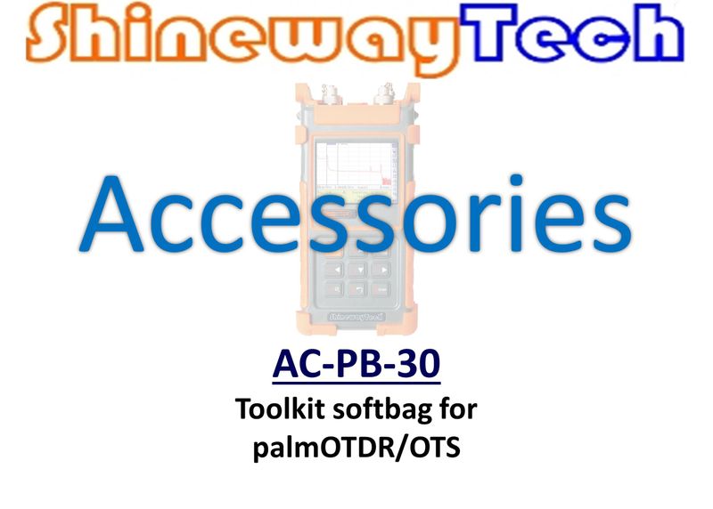 AC-PB-30, Toolkit Soft  Bag, for OTS,PalmOTDR