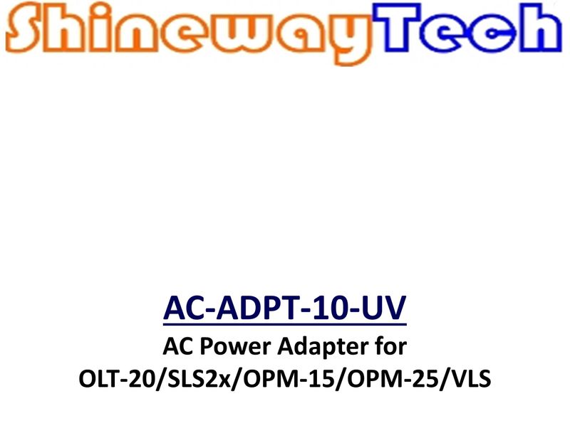 Universal AC Adapter, 9vDC for OLT-20, SLS2x, OPM-15, OPM-25, VLS