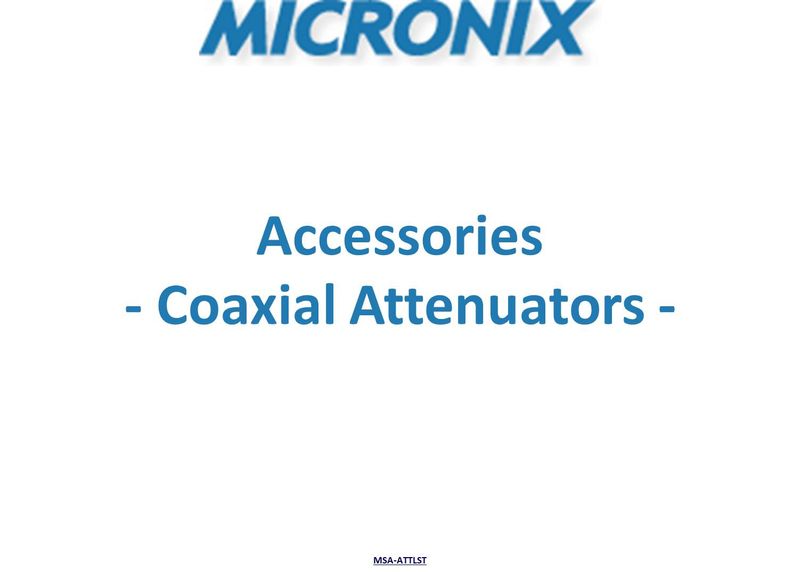 Attenuators for Micronix portable spectrum analyers