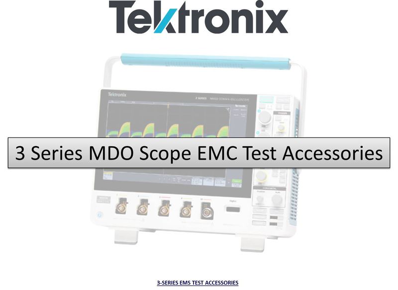 EMC Test Accessories for use with 3 Series MDO oscilloscopes