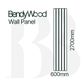 HALF ROUND 20 FIRE RATED  - WALL PANEL  600X2700 6.8MM