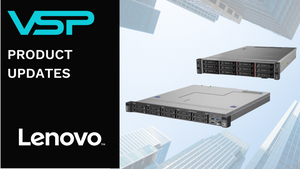 Lenovo Servers: Exclusive Offer for VSP Customers