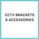 CCTV BRACKETS & ACCESSORIES