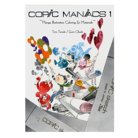 Copic Maniacs Manga Illustration Guide 1